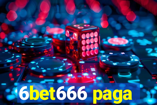 6bet666 paga